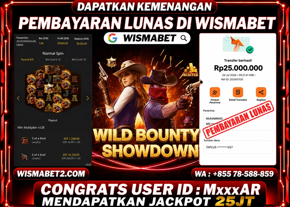 WISMABET - BUKTI KEMENANGAN Wild Bounty Showdown Rp25,000,000,- LUNAS